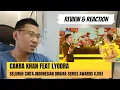 Download Lagu [VIDEO REACTION] Cakra Khan Feat Lyodra - Seluruh Cinta | INDONESIAN DRAMA SERIES AWARDS