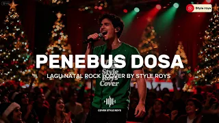penebus dosa lagu natal rock cover style roys 
