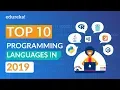 Top 10 Programming Languages In 2019 Programming Languages To Learn In 2019 edurekaIN