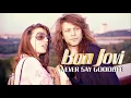Download Lagu Bon Jovi - Never Say Goodbye