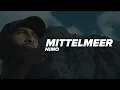 NIMO - MITTELMEER (Lyrics/Songtext)