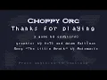 Choppy Orc Full Game Walkthrough