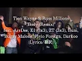 Download Lagu 【和訳】Tion Wayne, Russ Millions - Body 2 ft. ArrDee, E1, Bugzy Malone, Fivio Foreign, ZT, Darkoo, Buni