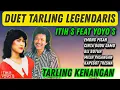 Download Lagu DUET TARLING PALING LEGENDARIS YOYO S feat ITIH S
