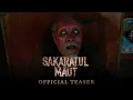Download Lagu OFFICIAL TEASER SAKARATUL MAUT | SEGERA DI BIOSKOP