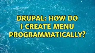 Drupal How do I create menu programmatically