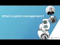 What is Patch Management Plus Tips to Improve Your Patching Process