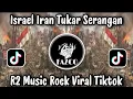 Download Lagu ANAK NEGERI JAJAH BANGSA SENDIRI / ISRAEL IRAN TUKAR SERANGAN COVER ROCK METAL-R2 MUSIC VIRAL TIKTOK