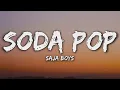 Saja Boys - Soda Pop (Lyrics) | K-Pop Demon Hunters Soundtrack