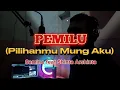 Download Lagu PEMILU-Pilihanmu Mung Aku-Karaoke Dangdut-Samino feat Shinta Arshinta MP3