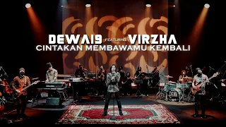  dewa19 feat virzha cintakan membawamu kembali
