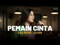 Lagu ADA BAND - PEMAIN CINTA (COVER + LIRIK) BY EVA MUSIK