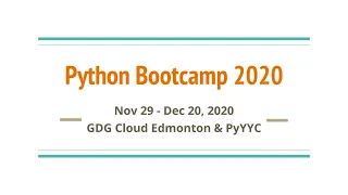 Python bootcamp week 1 2020