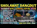 Lagu SHOLAWAT PENYEJUK HATI PALING DICARI 2026 | SHOLAWAT DANGDUT KOPLO MERDU ENAK DIDENGAR TERBARU 2026