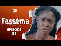 Download Lagu FASSÉMA - Saison 1 - Episode 31 **VOSTFR**