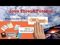 Java Thread Tutorial - An Introduction to Thread in Java