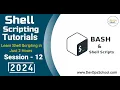 Shell Scripting Tutorials Learn Shell Scripting in Just 2 Hours Part-12 - 2024