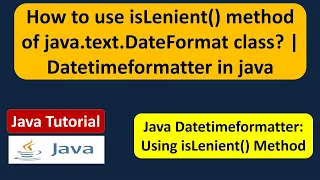 How to use isLenient method of java text DateFormat class Datetimeformatter in java