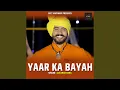 Download Lagu Yaar Ka Bayah