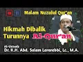 Download Lagu Hikmah Turunnya Al Qur'an - Al-Ustadz Dr. K.H. Abd. Salam Latarebbi, Lc.,M.A - Nuzulul Quran