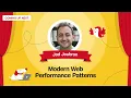 Modern Web Performance Patterns with JAD JOUBRAN at Smashing Meets Javascript