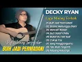 Download Lagu DECKY RYAN - BUIH JADI PERMADANI - DISANA MENUNGGU DISINI MENANTI || COVER AKUSTIK SLOWROCK