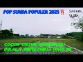 Download Lagu KUMPULAN LAGU-LAGU POP SUNDA POPULER 2025, COCOK UNTUK BERSANTAI DI PESAWAHAN ‼️