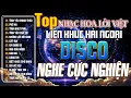 Lagu LK Disco Modern Talking Hải Ngoại Tuyệt Đỉnh  Nhạc Xưa Hải Ngoại Chạm Đến Trái Tim - Nghe Cực Nghiện