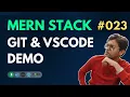 GIT and VSCode Demo - MERN Stack Full Course Playlist