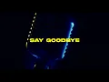 Download Lagu LOSTBOYJAY - Say Goodbye (feat. Billy Raffoul)