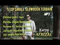 AFRIZAL lagu SLOWROCK yang paling sedih sepanjang masa