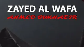 Zayed Al Wafa Extended Version 