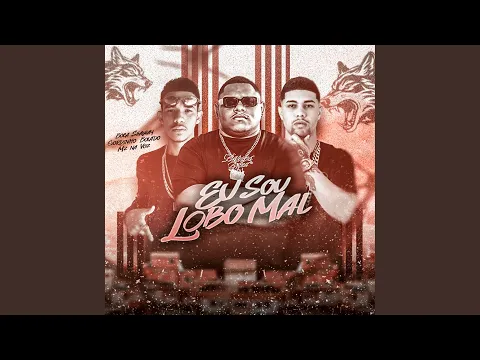 Video Thumbnail: Eu Sou Lobo Mal