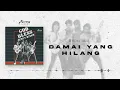 God Bless - Damai Yang Hilang (Official Audio)