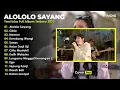 Yeni inka alololo sayang full album
