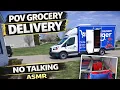 Kroger Grocery Delivery Driver POV No Talking ASMR