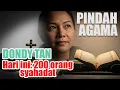 Lagu Wow, 200 orang Pindah Agama Hari Ini! Selamat, Koh Dondy Tan... [Lihat Kanal Youtube Dondy Tan]