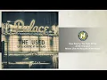 The Used - The Taste Of Ink (Live and Acoustic)