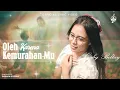 Download Lagu Oleh Karena KemurahanMu - Gaby Bettay (Official Lyric Video)