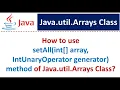 How to use setAll int array IntUnaryOperator generator method of Java util Arrays Class