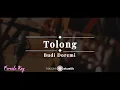 Download Lagu Tolong – Budi Doremi | KARAOKE AKUSTIK - FEMALE KEY