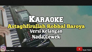 Download Karaoke Astaghfirullah Versi Kelangan Nada Cewek MP3