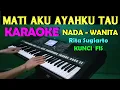 Download Lagu MATI AKU - Rita Sugiarto | KARAOKE Nada Cewek / Wanita , HD