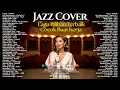 Lagu Playlist Lagu Band Santai Buat Kerja | Smooth Jazz Cover by JAZZ KHATULISTIWA