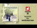 Lagu Nguyễn Ngọc Ngạn | Gặp Gỡ Lần Đầu (Audiobook 35)