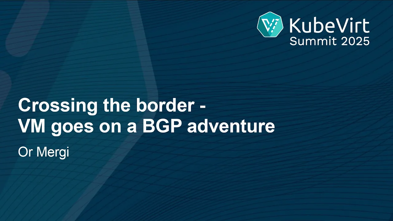 Crossing the border - VM goes on a BGP adventure - Or Mergi