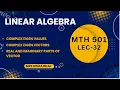 Linear Algebra 32 Eigenvalues and Eigenvectors Kinza Bilal