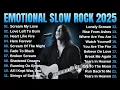 Download Lagu SLOW ROCK EMOTIONAL - AMERICAN ROCK SONGS PLAYLIST 2025 - TOP ROCK SONG🔥