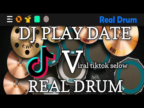 Download MP3 DJ PLAY DATE TIKTOK || REAL DRUM COVER