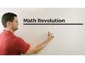 Math Revolution in school Why math is important and how it should be taught